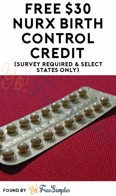 FREE $30 Nurx Birth Control Credit (Survey Required & Select States Only)