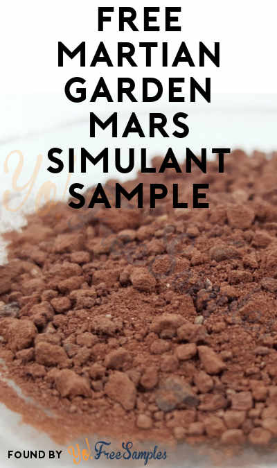 FREE Martian Garden Mars Simulant Sample