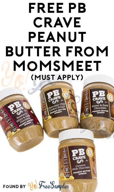 FREE PB Crave Peanut Butter From MomsMeet (Must Apply)