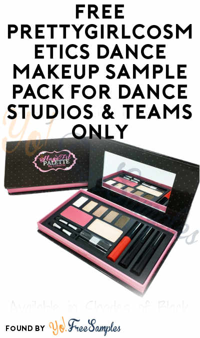 FREE PrettyGirlCosmetics Dance Makeup Sample Pack For Dance Studios & Teams Only
