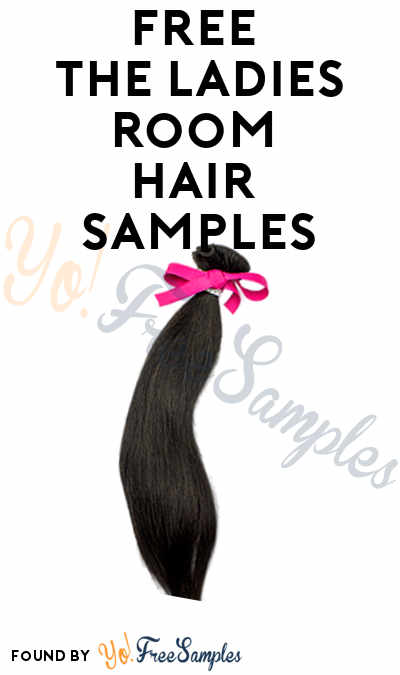FREE The Ladies Room Hair Samples