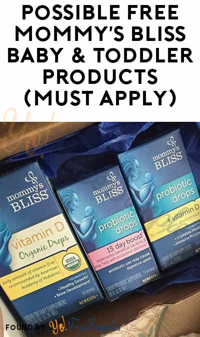 Possible FREE Mommy’s Bliss Baby & Toddler Products (Must Apply)