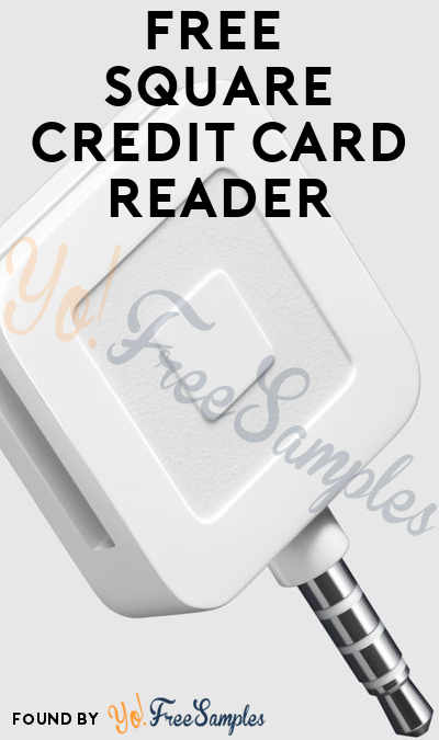 FREE Square Magstripe Reader With Free Shipping (Last 4 SSN Required)