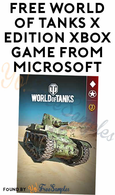 FREE World of Tanks X Edition Xbox Game From Microsoft