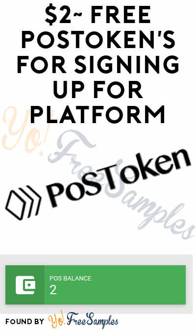 $2~ FREE PoSToken’s For Signing Up For Platform (Email Confirmation Required)