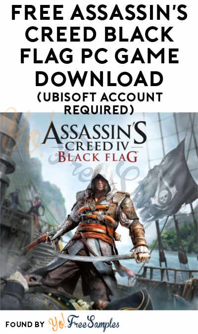 FREE Assassin’s Creed Black Flag PC Game Download (Ubisoft Account Required)