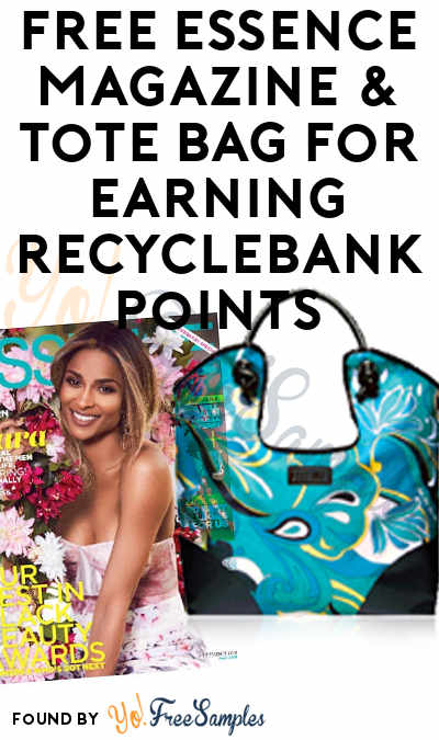 FREE Essence Magazine & Tote Bag For Earning Recyclebank Points