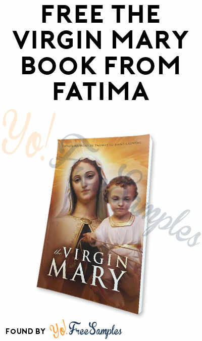 FREE The Virgin Mary Book From Fatima