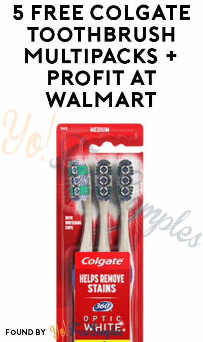 5 FREE Colgate Toothbrush Multipacks + Profit At Walmart (Ibotta Required)