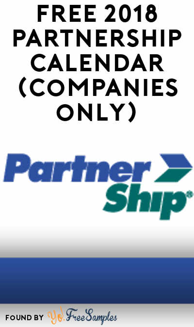 FREE 2018 PartnerShip Calendar (Company Name Required)