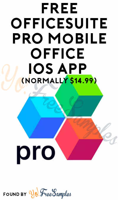 FREE OfficeSuite PRO Mobile Office iOS App (Normally $14.99)