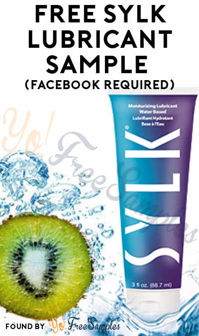 Read Note: FREE SYLK Lubricant Sample (Facebook Required)