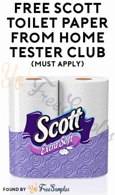 FREE Scott Toilet Paper From Home Tester Club (Must Apply)