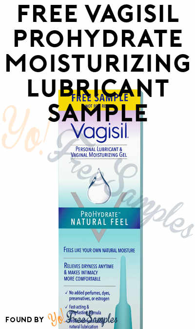 FREE Vagisil Prohydrate Moisturizing Lubricant Sample