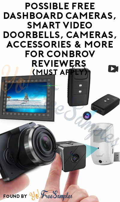 Possible FREE Spy Cameras, Video Doorbells, Other Video Cameras, Accessories & More For Conbrov Reviewers (Must Apply)