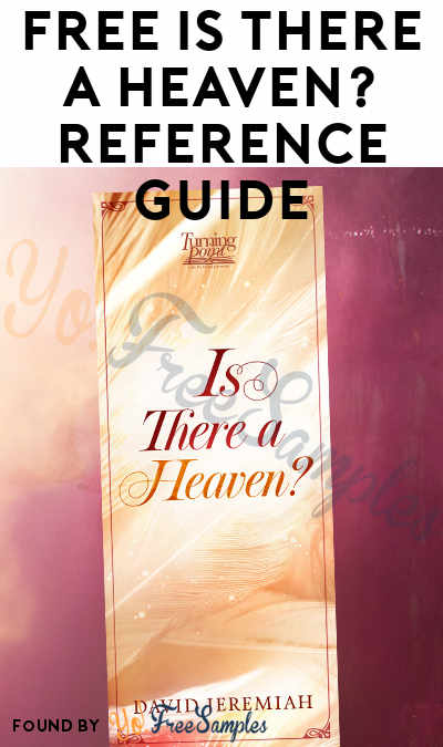 FREE Is There a Heaven? Reference Guide