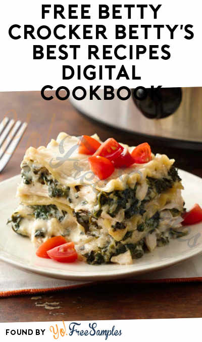 FREE Betty Crocker Betty’s Best Recipes Digital Cookbook