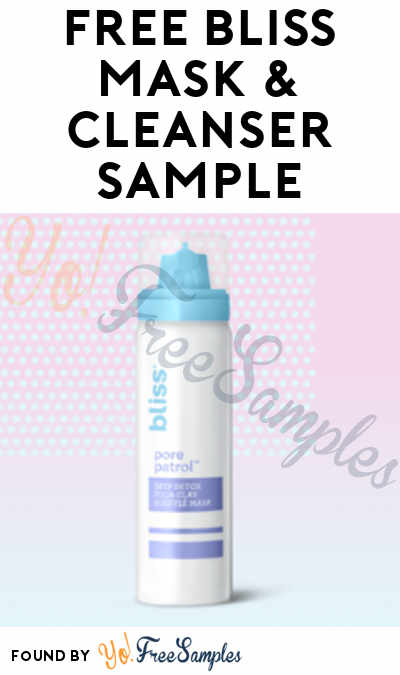 FREE Bliss Mask & Cleanser Sample From ViewPoints (Survey Required)