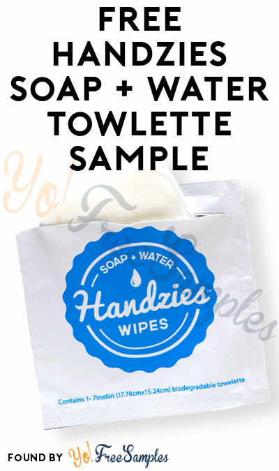 FREE Handzies Soap + Water Towlette Sample [Verified Received By Mail]