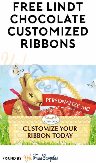 FREE Lindt Chocolate Customized Ribbons