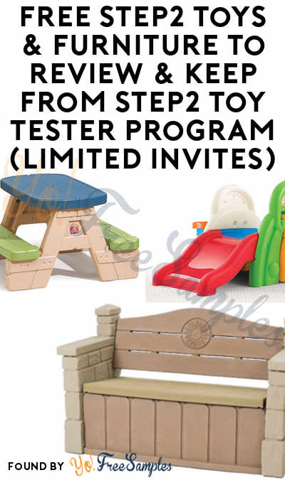 FREE Step2 Toys & Furniture To Review & Keep From Step2 Toy Tester Program (Limited Invites)