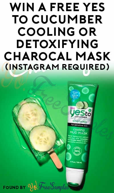 Win A FREE Yes To Cucumber Cooling or Detoxifying Charocal Mask (Instagram Required)