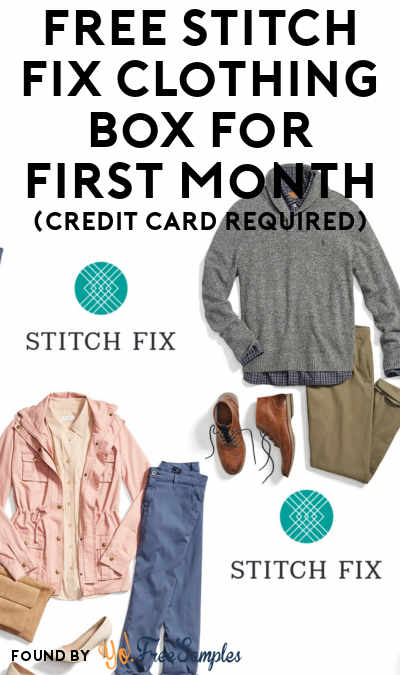 FREE Stitch Fix Clothing Box For First Month (Credit Card Required)