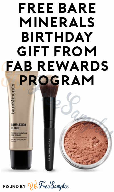 FREE Bare Minerals Birthday Gift From FAB Rewards Program