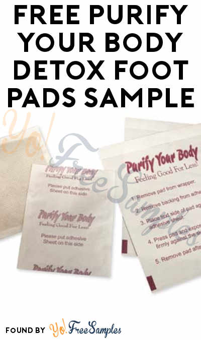 FREE Purify Your Body Detox Foot Pads Sample