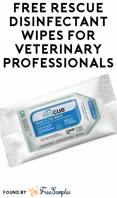 FREE Rescue Disinfectant Wipes For Veterinary Professionals