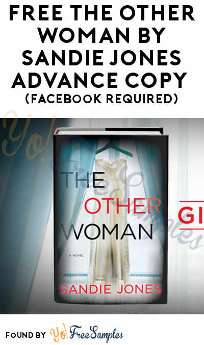 FREE The Other Woman by Sandie Jones Advance Book Copy (Facebook Required)