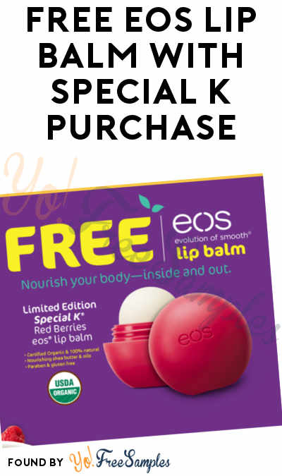 FREE eos Lip Balm With Special K Purchase