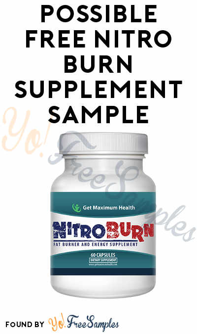 Possible FREE Nitro Burn Supplement Sample