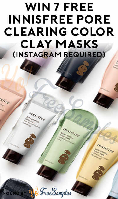 Win 7 FREE innisfree Pore Clearing Color Clay Masks (Instagram Required)