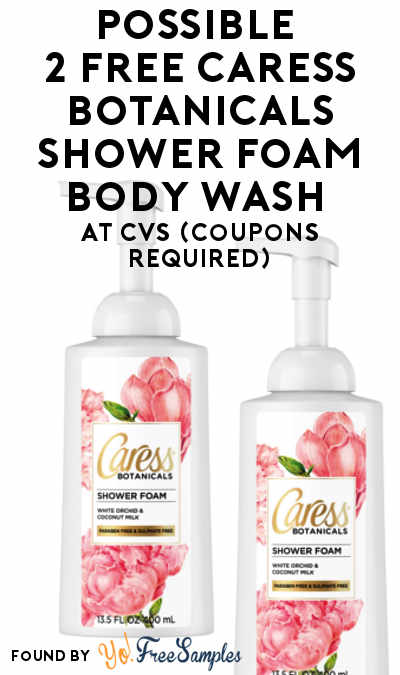 Possible 2 FREE Caress Botanicals Shower Foam Body Wash At CVS (Coupons Required)
