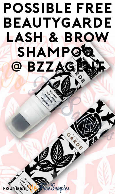 Possible FREE Beautygarde Lash & Brow Shampoo From BzzAgent