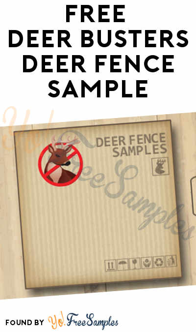 FREE Deer Busters Deer Fence Sample