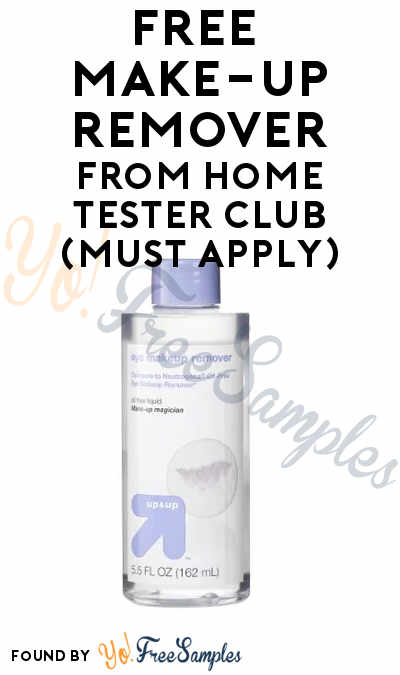 FREE Make-Up Remover From Home Tester Club (Must Apply)