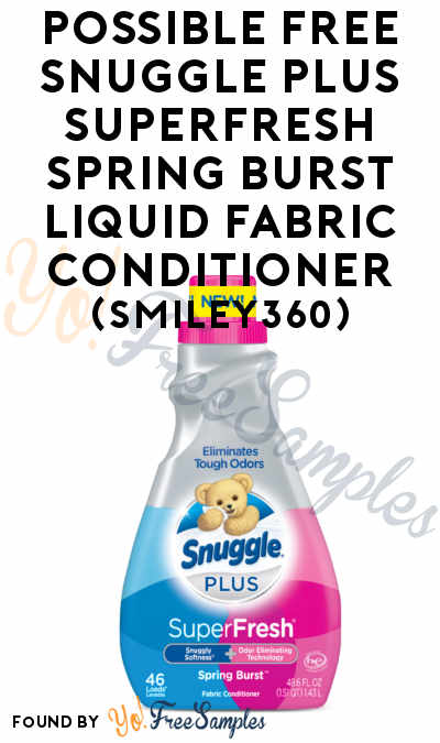 Possible FREE Snuggle Plus Superfresh Spring Burst Liquid Fabric Conditioner (Smiley360)
