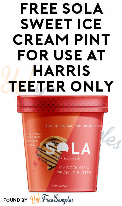 FREE Sola Sweet Ice Cream Pint For Use At Harris Teeter Only