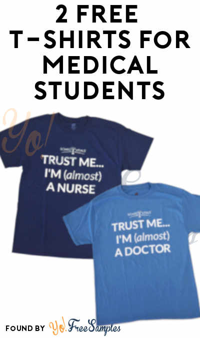 2 FREE T-Shirts For Medical Students