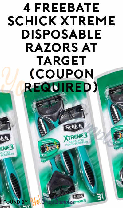 4 FREEBATE Schick Xtreme Disposable Razors At Target (Coupon Required)