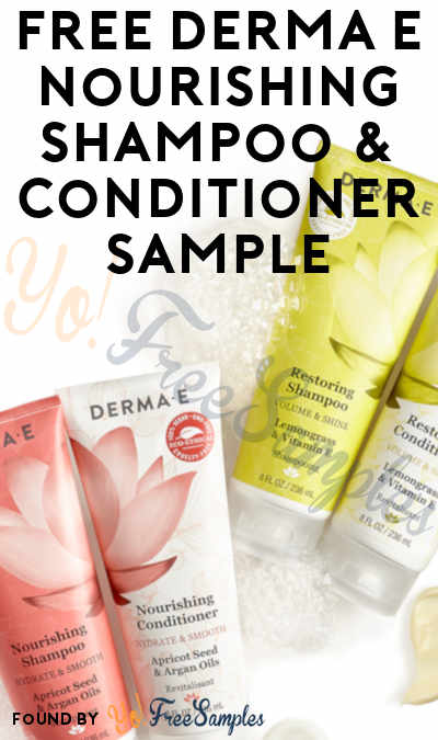 FREE Derma E Nourishing Shampoo & Conditioner Sample