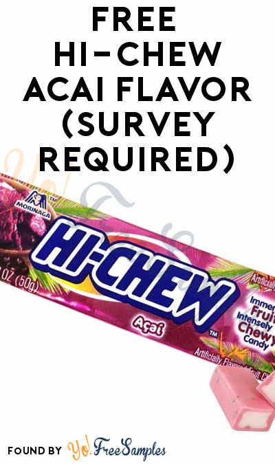 FREE Hi-Chew Açai Flavor (Survey Required)