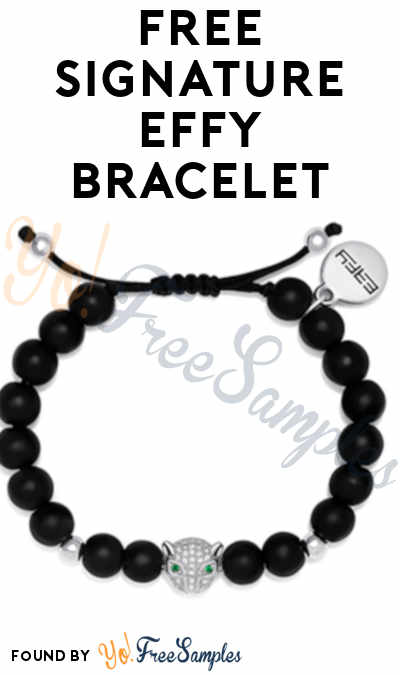 FREE Signature EFFY Bracelet (Facebook Required)