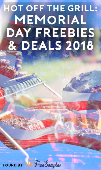 Memorial Day Freebies & Deals For 2018