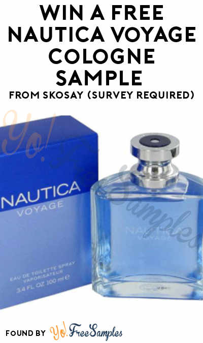 Win A FREE Nautica Voyage Cologne Sample From Skosay (Survey Required)