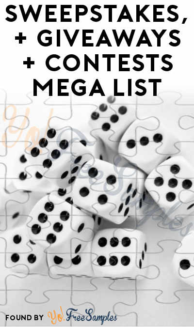 Sweepstakes, Contests & Giveaways Mega List For 6/20/2020