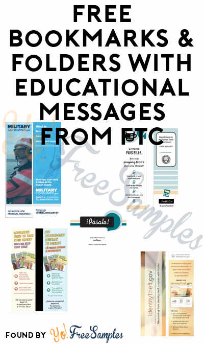 FREE Bookmarks & Folders With Educational Messages From FTC