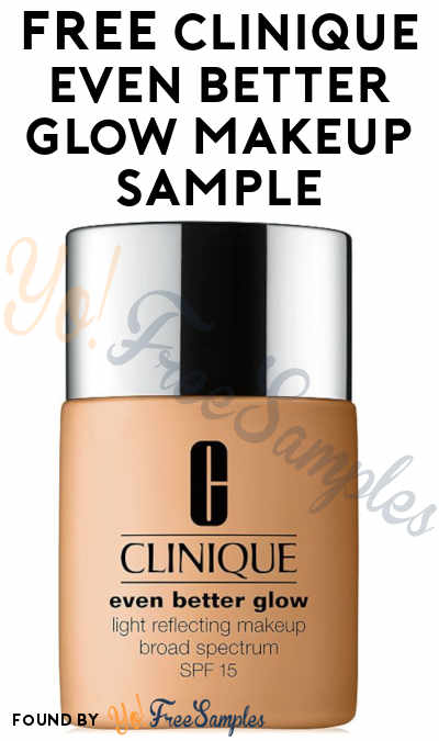 FREE Clinique Even Better Glow Makeup Sample (Cell Phone Confirmation Required)